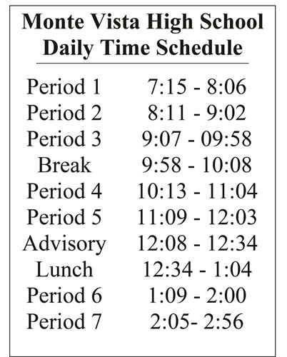 Monte Vista High School Bell Schedules Monte Vista High School Bell Schedules